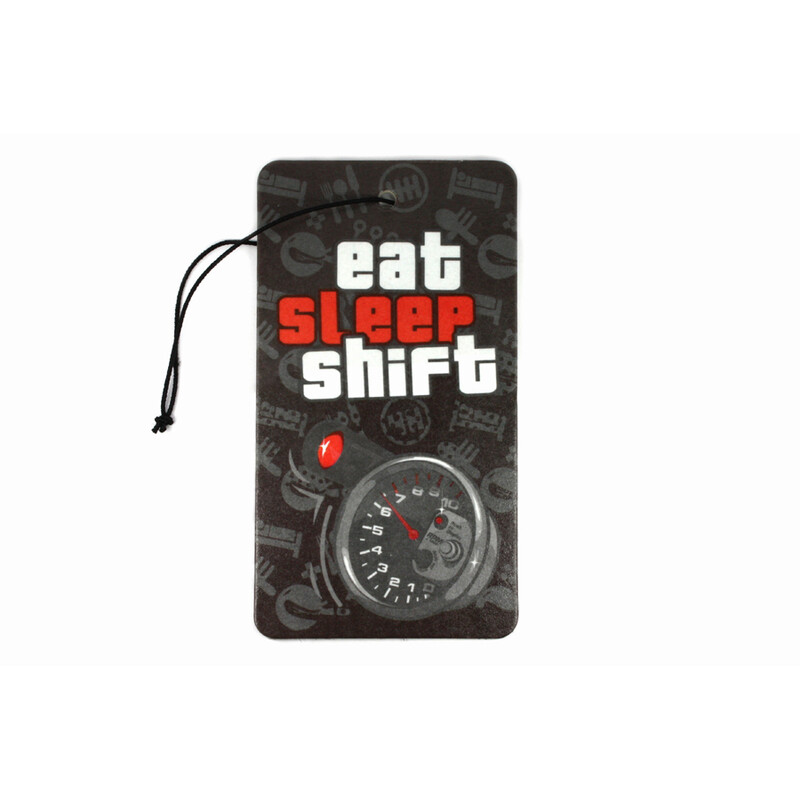 Eat Sleep Shift Air Freshener